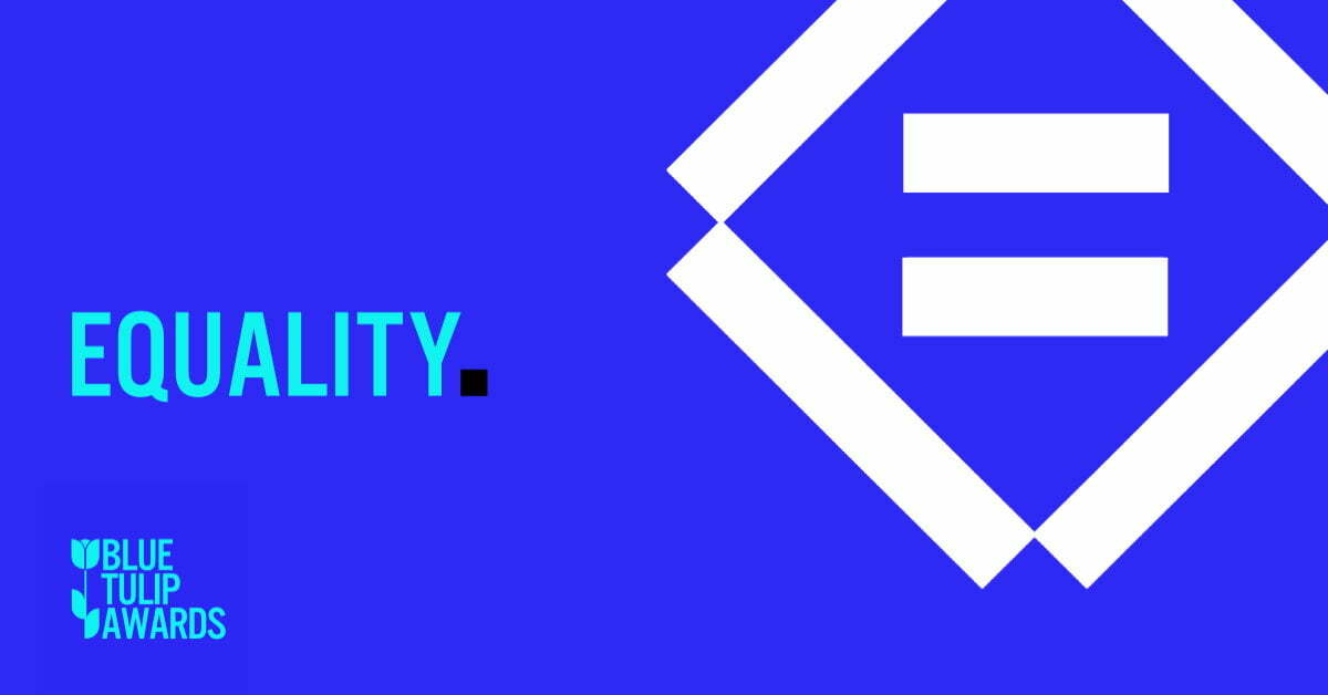 Blue Tulip Awards is driven by purpose: why innovation and equality go hand in hand
